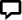 Message icon Message icon